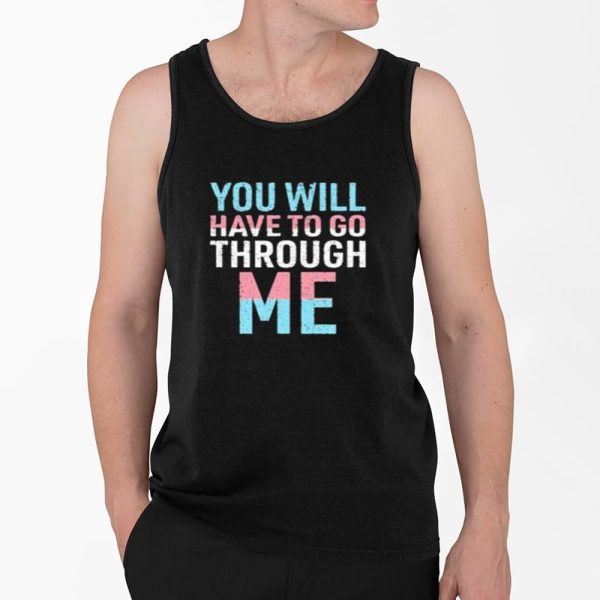 David Tennant You Wll Have To Go Through Me Shirt 4 2