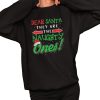 Dear Santa They Are The Naughty Ones Shirt 2 1