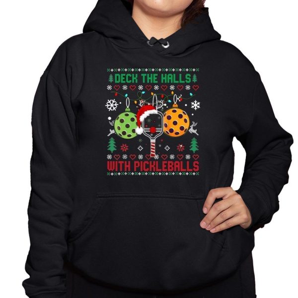 Deck The Halls With Pickleball Ugly Christmas XMas Shirt 3 1