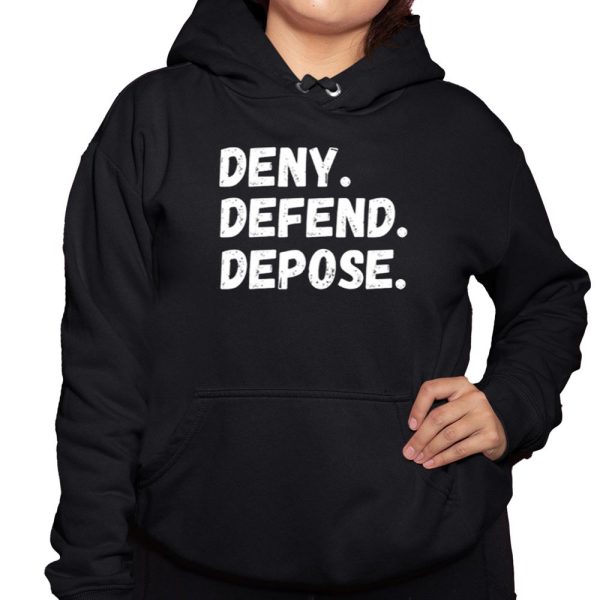 Deny Defend Depose Shirt 3 1