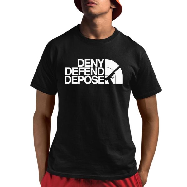 Deny Defend Depose The North Face Shirt 1 1