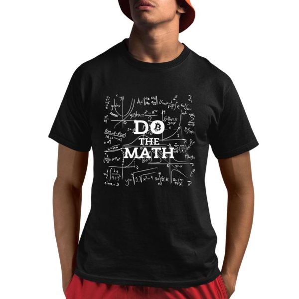 Do The Math Bitcoin Shirt 1 1