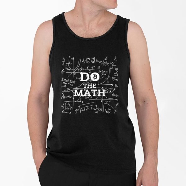 Do The Math Bitcoin Shirt 4 2