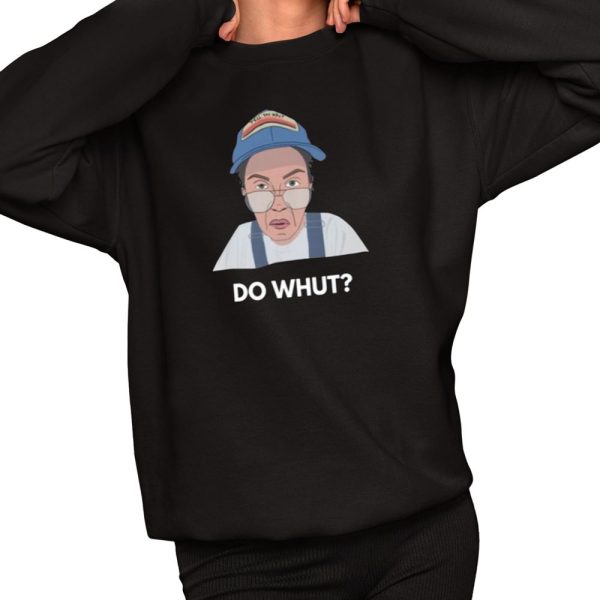 Do Whut Shirt 2 1