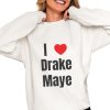 Drake Maye Wearing I Love Drake Maye Shirt 0 4