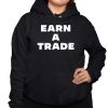 Earn A Trade Shirt 3 1