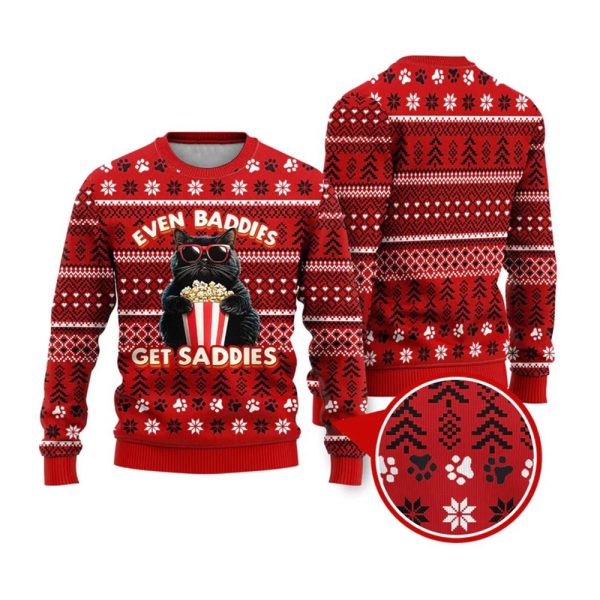 Even Baddies Get Saddies Funny Ugly Christmas Sweater 1 2