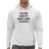 Feeling Exactly How I Look Blessed Shirt 0 5