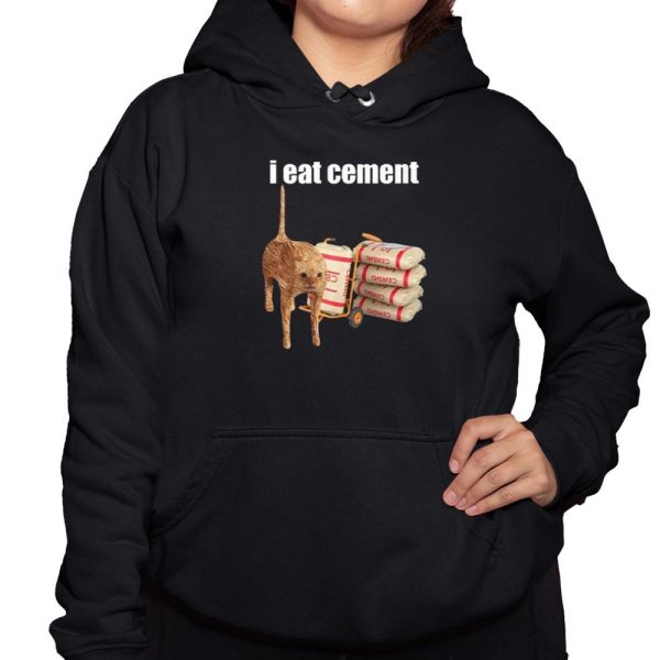 I Eat Cement Cat Shirt 3 1