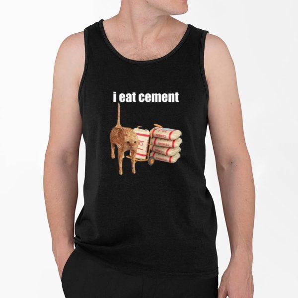 I Eat Cement Cat Shirt 4 2