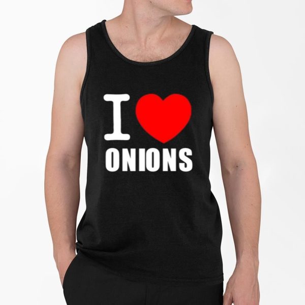 I Love Onions Shirt 4 2