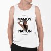 It Girl Manon Nation We Love You Shirt 0 6