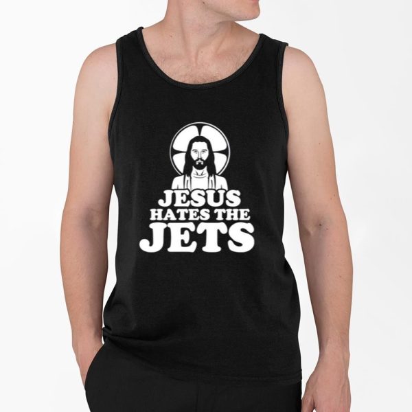 Jesus Hates The Jets Shirt 4 2