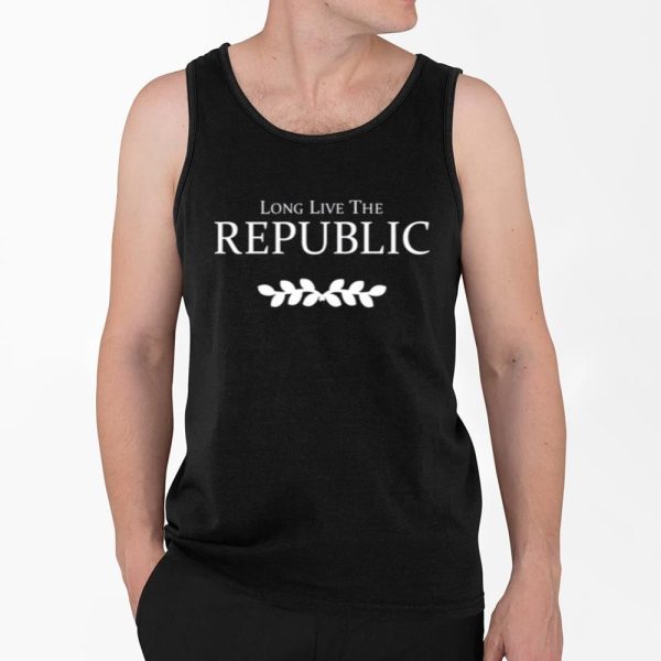 Long Live The Republic Shirt 4 2