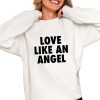 Love Like An Angel Fuck Like A Pervert Shirt 0 4