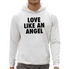 Love Like An Angel Fuck Like A Pervert Shirt 0 5