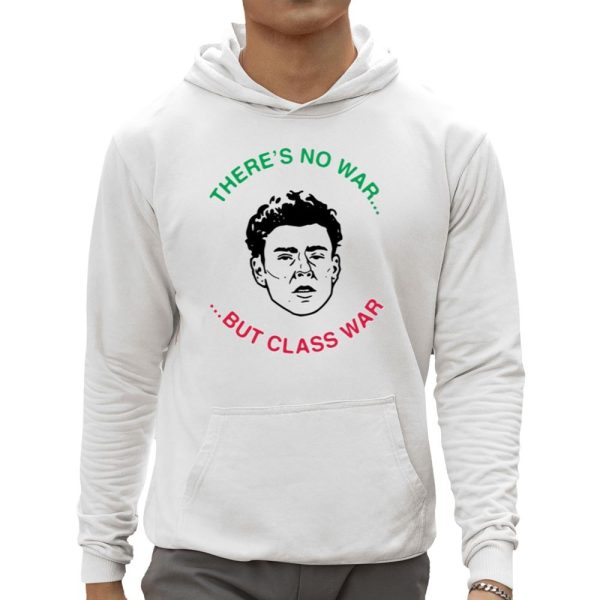 Luigi Theres No War But Class War Shirt 0 5