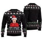 Merry Christmas You Filthy Animal Ugly Christmas Sweater