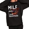 Milf Man I Love Freddyfazbe Shirt 2 1