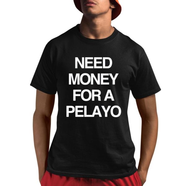 Need Money For A Pelayo Shirt 1 1