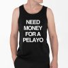 Need Money For A Pelayo Shirt 4 2