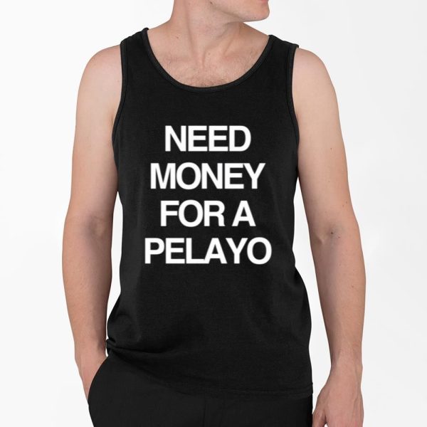 Need Money For A Pelayo Shirt 4 2