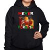 Never Forgetti Shirt 3 1