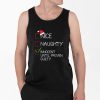 Nice Naughty Innocent Until Proven Guilty Shirt 4 2