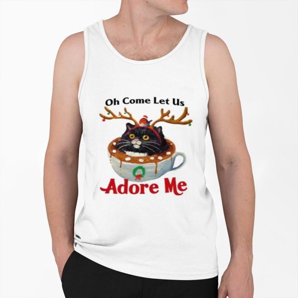 Oh Come Let Us Adore Me Shirt 0 6