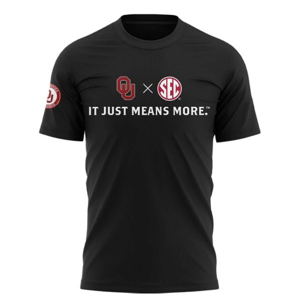 Oklahoma Football It Just Means More Shirt 1