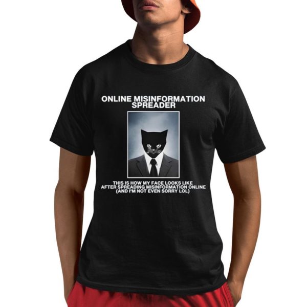 Online Misinformation Spreader Shirt 1 1