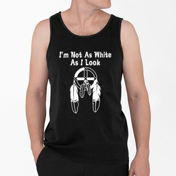 Osamuskwasis Roan I'm Not As White As I Look Shirt 4 2