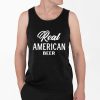 Real American Beer Shirt 4 2