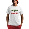 Ryan Cotter Catholics Vs Cigarettes Shirt 0 1