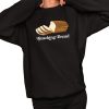 Stacking Bread Shirt 2 1