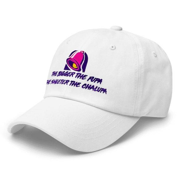 Taco Bell The Bigger The Fupa The Sweeter The Chalupa Hat 2