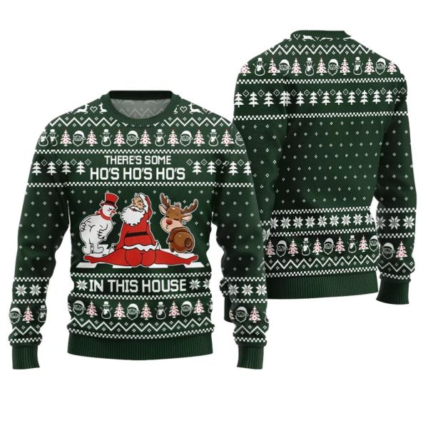 There Some Ho Ho Ho in This House Naughty Xmas Sweater 1 2