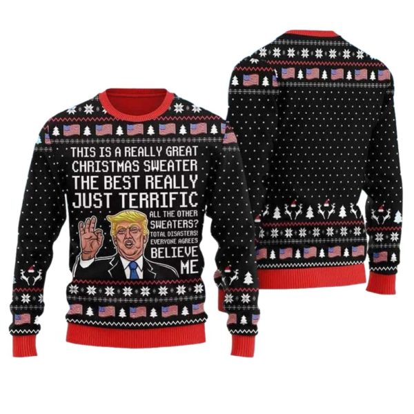 This Is A Really Great Christmas Sweater The Best Really Just Terrific Ugly Christmas Sweater 1 1