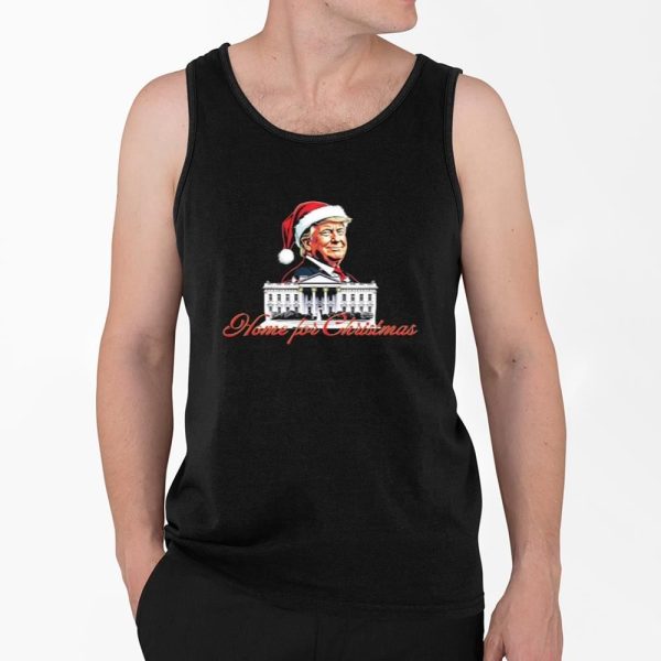 Trump Santa Home For Christmas Shirt 4 2