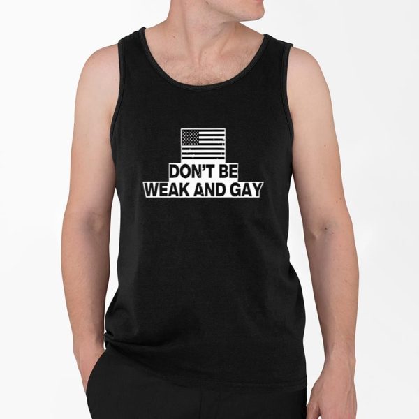 Valentina Gomez Dont Be Weak And Gay Shirt 4 2