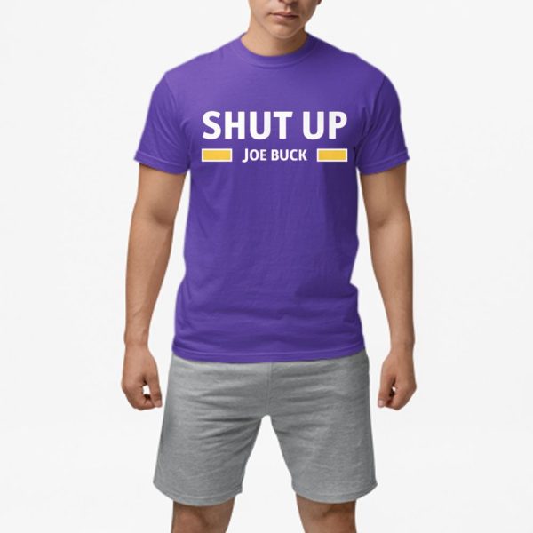 Vikings Shut Up Joe Buck Shirt 1