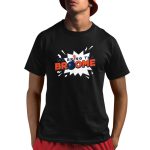 We Bring the Broome Shirt