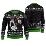 Why Is This Carpet All Wet Todd National Lampoon Sweater