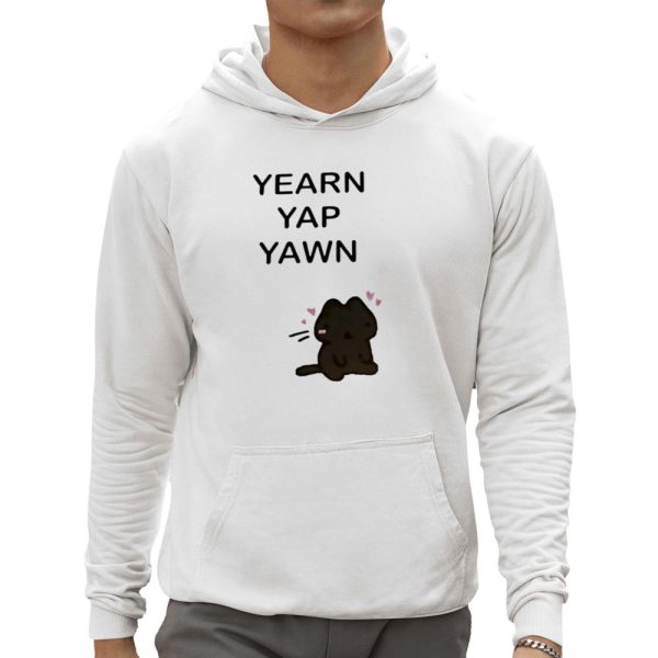 Yearn Yap Yawn Shirt 0 5