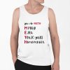 Yes I Do Meth Mpreg Esex Toxic Yuri Homophobia Shirt 0 6