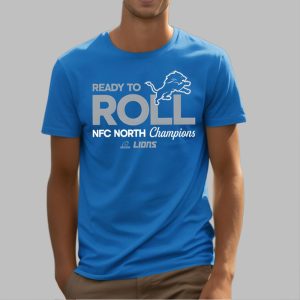 Dan Campbell Ready To Roll NFC North Champions Lions Shirt 1