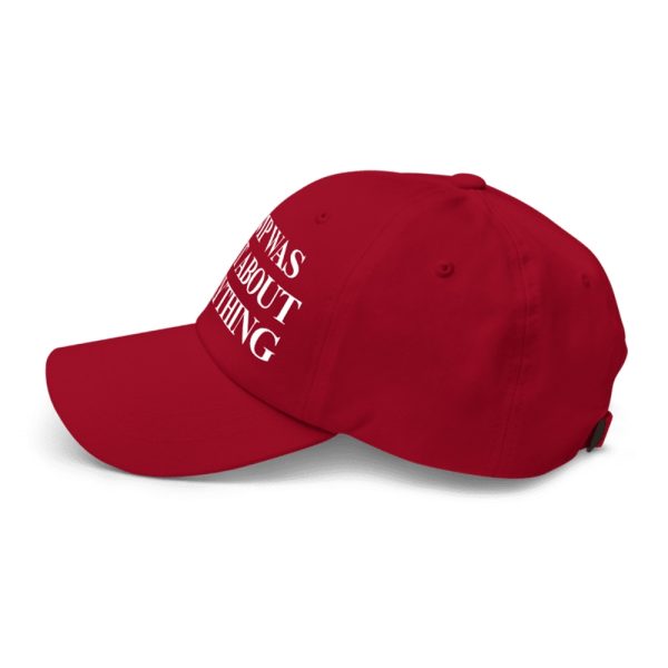 Donald Trump Was Right About Everything Hat 2