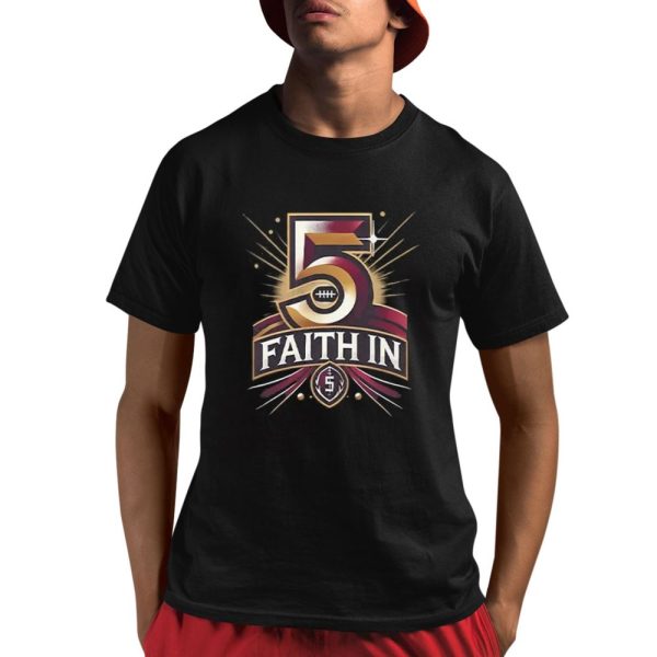 Faith In 5 Commanders Jayden Daniels Shirt 1 1