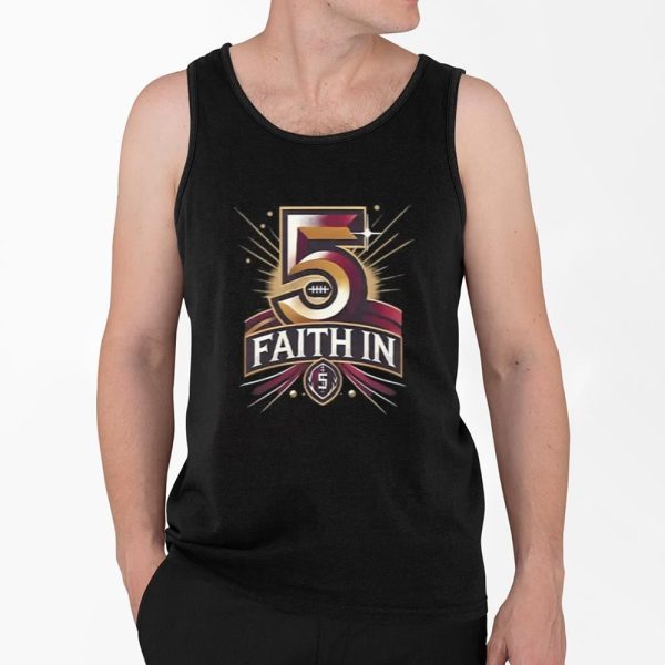 Faith In 5 Commanders Jayden Daniels Shirt 4 2