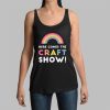 Here Comes The Craft Show Shirt 2 11